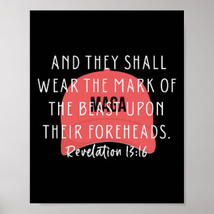 Anti Trump Bible Verse And They Shall Wear The Mar Poster