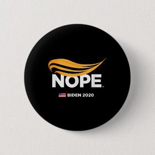 Anti-trump, Biden 2020, Trump Nope, Trump No, 6 Cm Round Badge