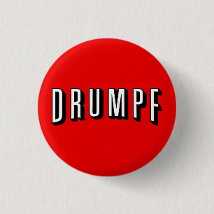 Anti-Trump Button: "DRUMPF" 3 Cm Round Badge