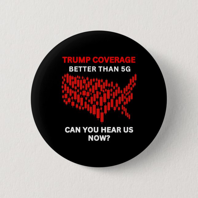 Anti-trump Coverage Better Than 5g Us Map Red Stoc 6 Cm Round Badge (Front)