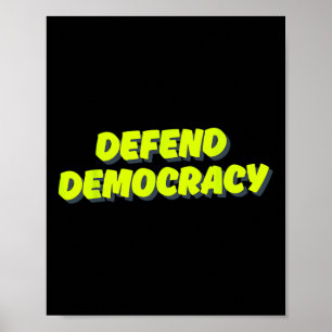 Anti-trump - Defend Democracy Poster