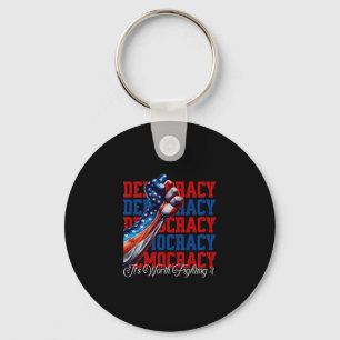 Anti-trump Democracy It's Worth Fighting 4 Comfort Key Ring