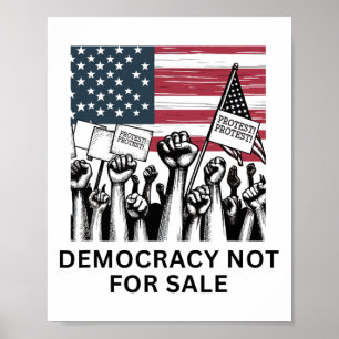Anti Trump Democracy Not For Sale Voter Protest Po Poster