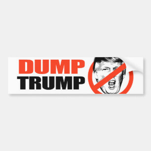 ANTI-TRUMP - DUMP TRUMP -.png Bumper Sticker