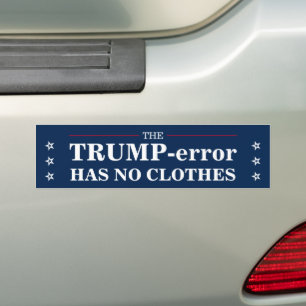 Anti-Trump Error Anti-Fraud Anti-Corruption Bumper Sticker