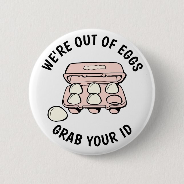 Anti Trump, funny Id for Groceries Button (Front)