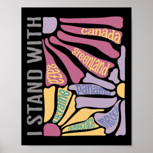 Anti Trump I Stand With Canada Greenland Justice D Poster