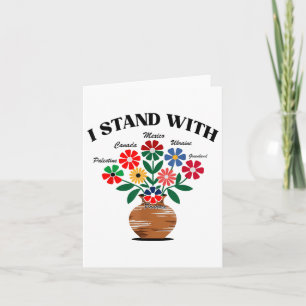 Anti Trump I Stand With Canada Mexico Greenland Uk Card