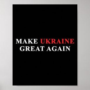 Anti Trump Impeach Trump Make Ukraine Great Again Poster