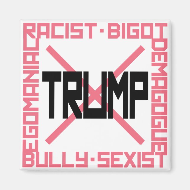Anti-Trump Magnet (Front)