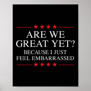 Anti Trump Merchandise For Liberals & Progress Poster