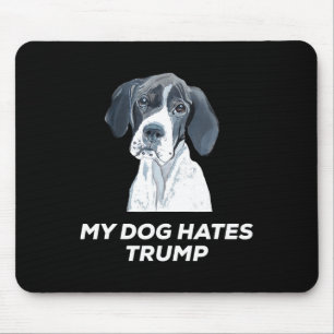 Anti Trump My Dog Hates Trump Shirt Mouse Mat