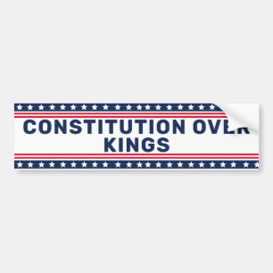 Anti Trump No Kings Constitution Law Bumper Sticker
