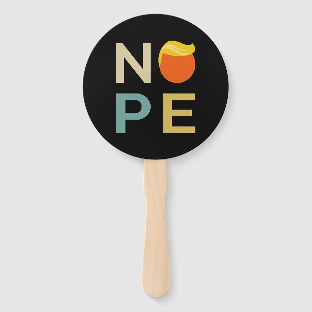 Anti-Trump - Nope Edition III Hand Fan (Front)