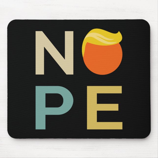 Anti-Trump - Nope Edition III Mouse Mat (Front)