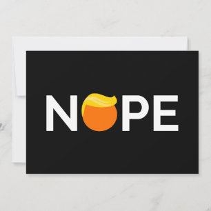 Anti-Trump - Nope Edition Invitation