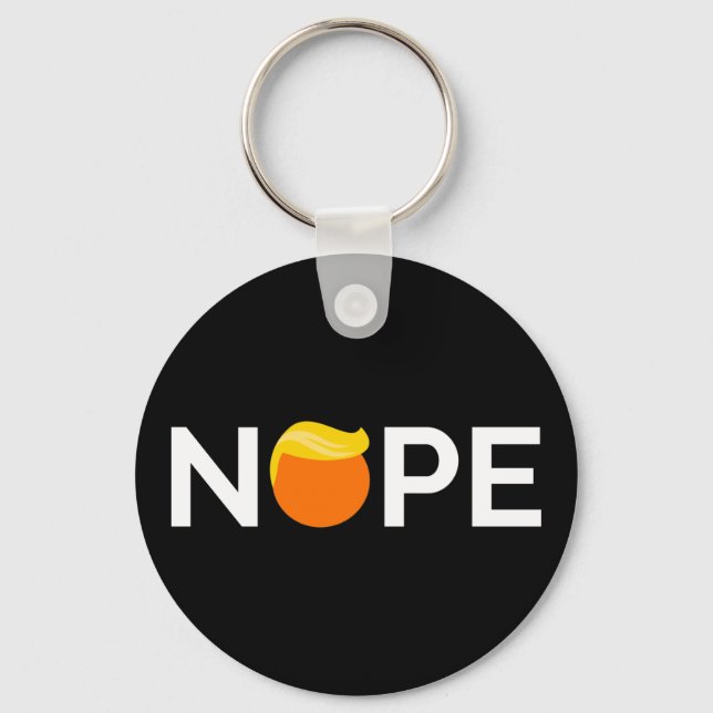 Anti-Trump - Nope Edition Key Ring (Front)