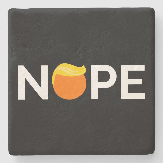 Anti-Trump - Nope Edition Stone Coaster (Front)
