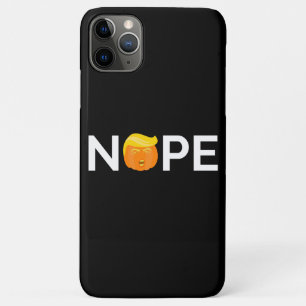 Anti-Trump - Nope Halloween Edition I iPhone 11 Pro Max Case