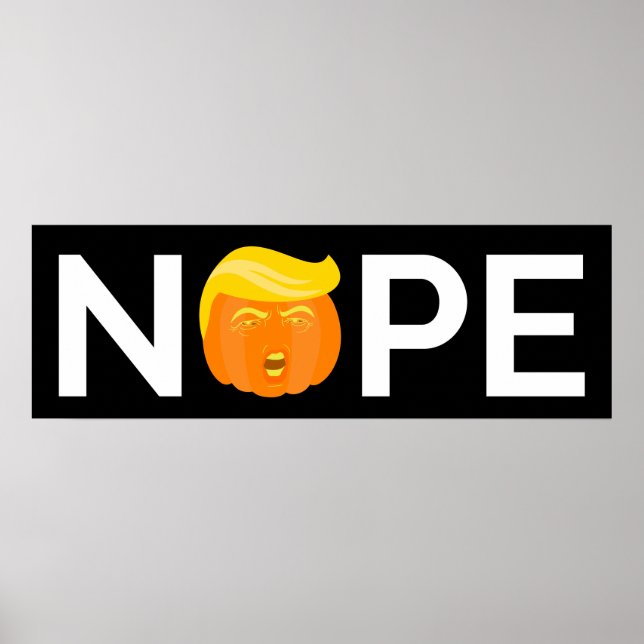 Anti-Trump - Nope Halloween Edition I Poster (Front)
