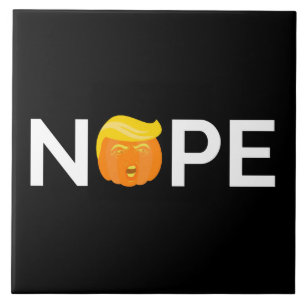 Anti-Trump - Nope Halloween Edition I Tile