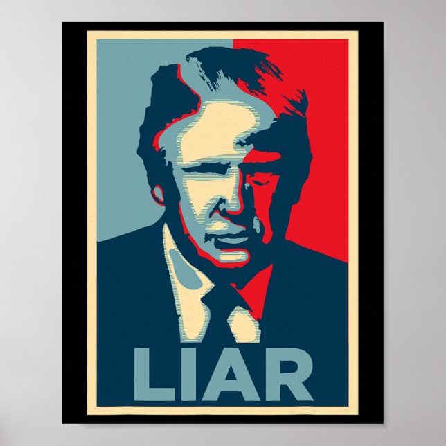Anti Trump Obama Hope Poster Liar  (Front)