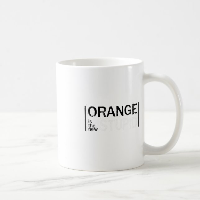 Anti-trump Orange New Stupid Funny  Coffee Mug (Right)