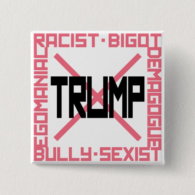 Anti-Trump Pink 15 Cm Square Badge (Front)
