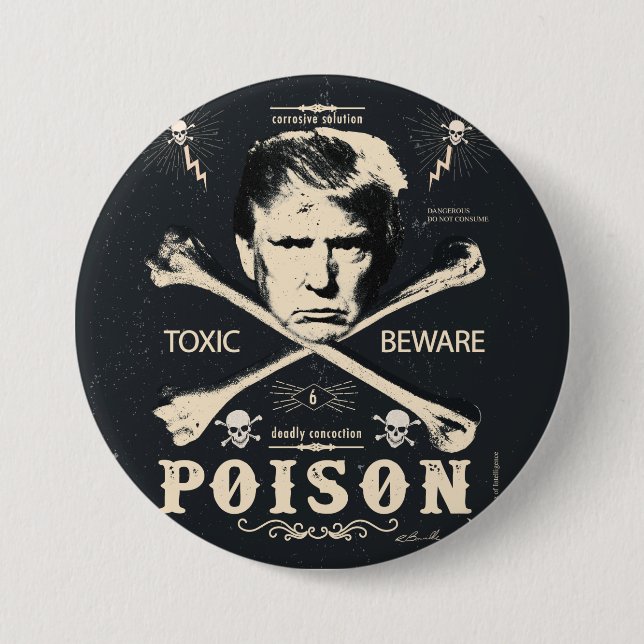 Anti Trump Poison 2016 Presidential Election 7.5 Cm Round Badge (Front)