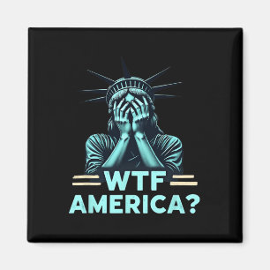 Anti-trump Political And Democracy Wtf America 2 Magnet