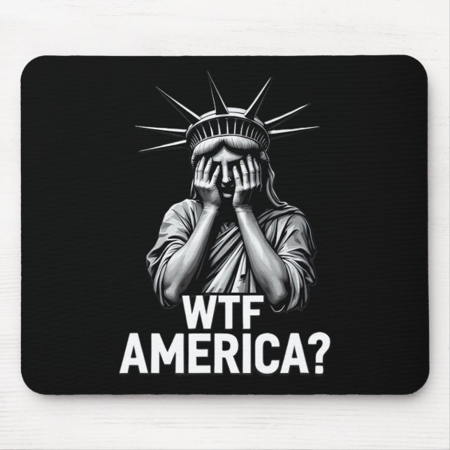 Anti-trump Political And Democracy Wtf America 2  Mouse Mat (Front)