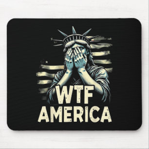 Anti-trump Political And Democracy Wtf America Mouse Mat