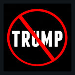 Anti Trump Political Red Black Democrat Poster<br><div class="desc">Trump with a red circle and an X over his name. Distribute Anti Donald Trump posters everywhere to get Americans to resist and impeach Trump. Hand these out to all Americans against Donald Trump,  Democrats and Republicans.</div>