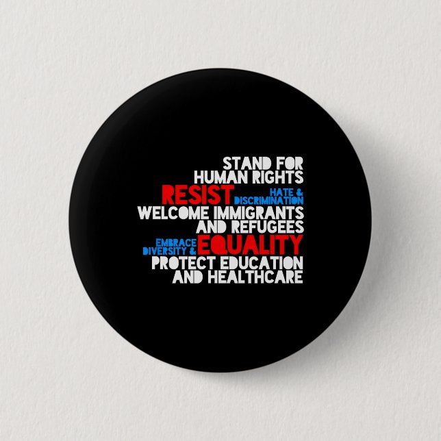 Anti Trump Protest Human Rights Resist  6 Cm Round Badge (Front)