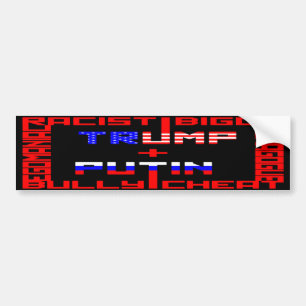 Anti Trump+Putin Bumper Sticker