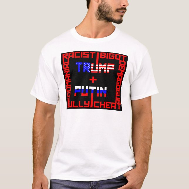 Anti Trump+Putin T-Shirt (Front)