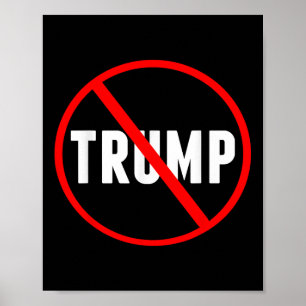 Anti Trump Red Circle X Political  Poster