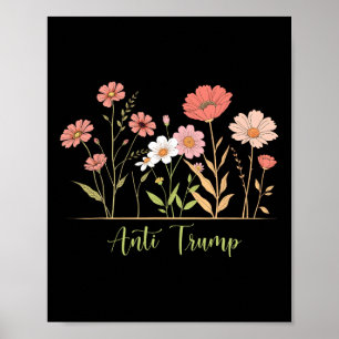 Anti-trump Resist Floral Botanical Liberal Activis Poster