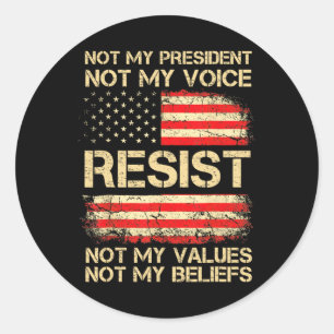 Anti-trump Resist Not My President America Flag Vi Classic Round Sticker