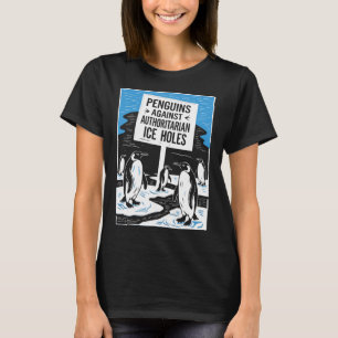 Anti Trump Resist Penguins Against Authoritarian I T-Shirt