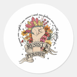 Anti Trump Resist Womens Rights Protest Equality F Classic Round Sticker