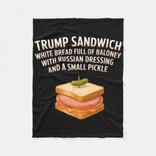 Anti Trump Sandwich Sign Funny Donald Fleece Blanket