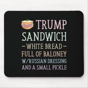 Anti Trump Sandwich Sign Funny  Mouse Mat