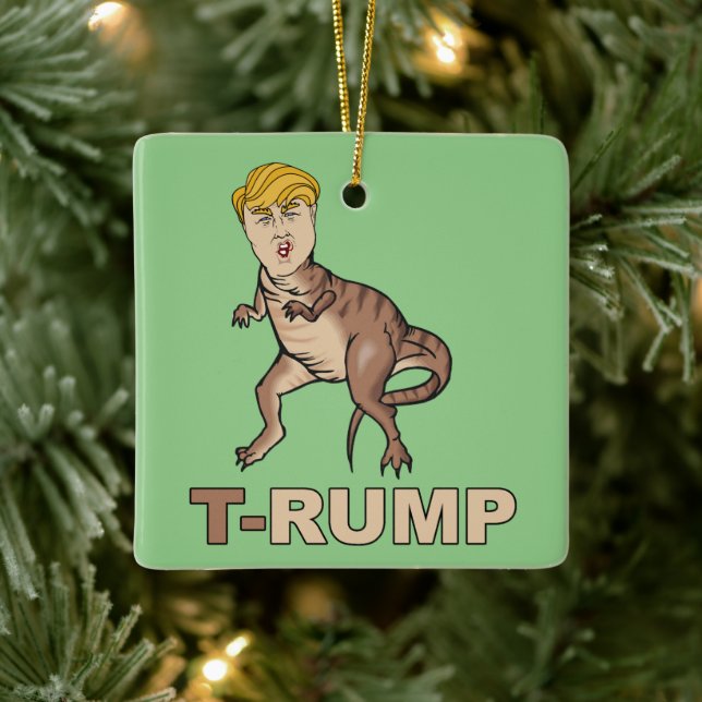 Anti-Trump - T-RUMP - Anti-Trump - Ceramic Ornament (Tree)