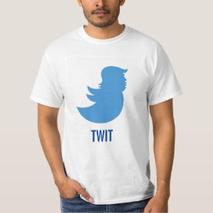 Anti-Trump T-Shirt: Donald Trump "TWIT" T-Shirt