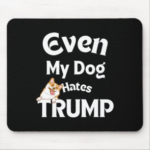 Anti Trump Tees Dog Hates Donald Dog  Mouse Mat