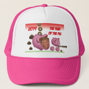 Anti Trump, - The year of the pig - 2019, Trucker  Trucker Hat