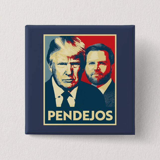 Anti Trump Vance - Pendejos 15 Cm Square Badge (Front)
