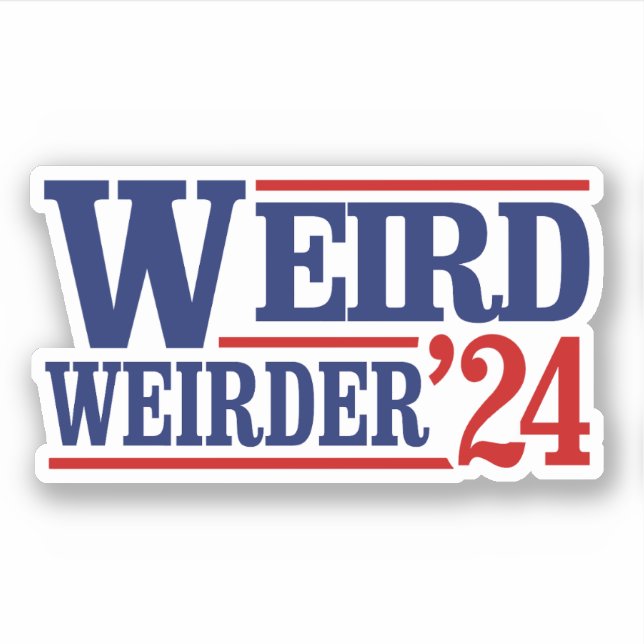 Anti Trump Vance - Weird and Weirder 2024 (Front)