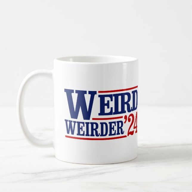 Anti Trump Vance - Weird and Weirder 2024 Coffee Mug (Left)